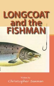 Longcoat and the Fisherman book cover